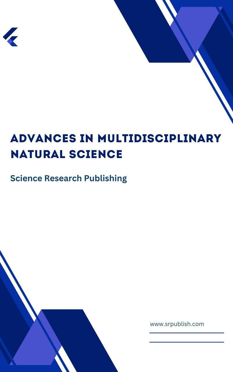 Advances in Multidisciplinary Natural Science